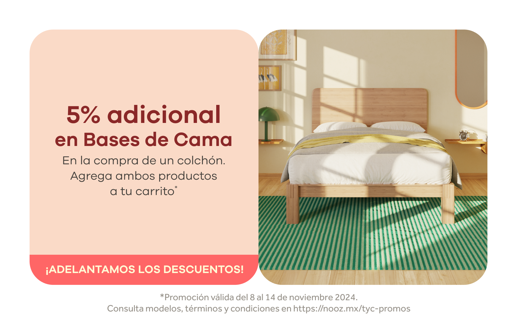 5% adicional en Bases de Cama